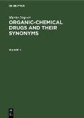 Martin Negwer: Organic-Chemical Drugs and Their Synonyms. Volume 2