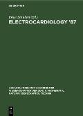 Electrocardiology '87: Proceedings of the 14th International Congress on Electrocardiology, Berlin, August 17th-20th, 1987