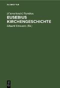 Eusebius Kirchengeschichte: Kleine Ausgabe