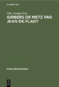 Girbers de Metz Par Jean de Flagy