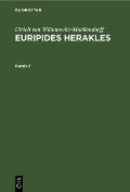 Ulrich Von Wilamowitz-Moellendorff: Euripides Herakles. Band 2