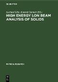 High Energy Lon Beam Analysis of Solids