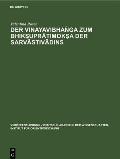 Der Vinayavibhaṅga Zum Bhikṣuprātimokṣa Der Sarvāstivādins: Sanskritfragmente Nebst Einer Analyse Der Chinesischen ?b