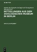 Mitteilungen Aus Dem Zoologischen Museum in Berlin. Band 62, Supplement