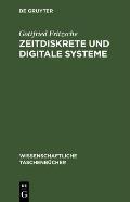 Netzwerke IV: Zeitdiskrete Und Digitale Systeme