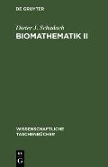 Biomathematik II: Graphen, Halbgruppen Und Automaten
