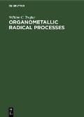 Organometallic Radical Processes