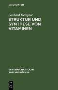 Struktur Und Synthese Von Vitaminen