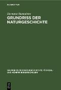 Grundriss Der Naturgeschichte: F?r Gymnasien, Real- Und H?here B?rgerschulen