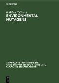 Environmental Mutagens: Proceedings of the Sixth Annual Meeting of the European Environmental Mutagen Society Organized Under the Auspices of