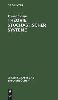 Theorie Stochastischer Systeme: Wahrscheinlichkeitstheoretische Grundlagen Der Analyse Und Synthese