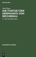 Die Fortsetzer Hermann's Von Reichenau: Ein Beitrag Zur Quellengeschichte Des XI. Jahrhunderts
