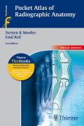 Pocket Atlas of Radiographic Anatomy||||Taschenatlas der Röntgenanatomie