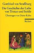 Die Geschichte Der Liebe Von Tristan Und Isolde