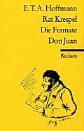 Rat Krespel Die Fermate Don Juan