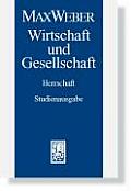 Max Weber-Studienausgabe: Band I/22,4: Wirtschaft Und Gesellschaft. Herrschaft