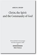 Christ, the Spirit and the Community of God: Essays on the Acts of the Apostles