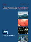 Programming Mental Ray(r)