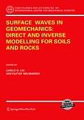 Surface Waves in Geomechanics: Direct and Inverse Modelling for Soils and Rocks [With CDROM]