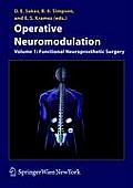 Operative Neuromodulation: Volume 1: Functional Neuroprosthetic Surgery. an Introduction
