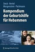 Kompendium Der Geburtshilfe F?r Hebammen