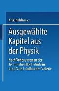 Ausgew?hlte Kapitel Aus Der Physik: Nach Vorlesungen an Der Technischen Hochschule in Graz: V. Teil: Aufbau Der Materie