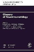 Glossary of Neurotraumatology: About 200 Neurotraumatological Terms and Their Definitions in English, German, Spanish, and French