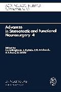 Advances in Stereotactic and Functional Neurosurgery 4: Proceedings of the 4th Meeting of the European Society for Stereotactic and Functional Neurosu