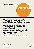 Parallel Processes and Related Automata / Parallele Prozesse Und Damit Zusammenh?ngende Automaten