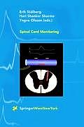 Spinal Cord Monitoring: Basic Principles, Regeneration, Pathophysiology, and Clinical Aspects