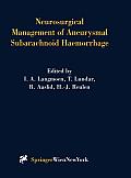 Neurosurgical Management of Aneurysmal Subarachnoid Haemorrhage