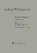 Wiener Ausgabe Studien Texte: Band 3: Bemerkungen. Philosophische Bemerkungen