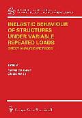 Inelastic Behaviour of Structures Under Variable Repeated Loads: Direct Analysis Methods