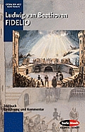 Fidelio: Libretto (German) with an Introduction and Commentary