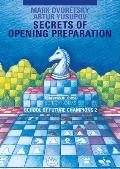 School of Future Champions 2: Secrets of Opening Preparation