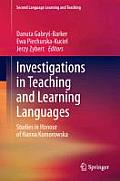 Investigations in Teaching and Learning Languages: Studies in Honour of Hanna Komorowska