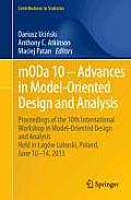 Moda 10 - Advances in Model-Oriented Design and Analysis: Proceedings of the 10th International Workshop in Model-Oriented Design and Analysis Held in