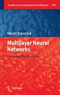 Multilayer Neural Networks: A Generalized Net Perspective
