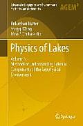 Physics of Lakes: Volume 3: Methods of Understanding Lakes as Components of the Geophysical Environment