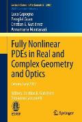Fully Nonlinear Pdes in Real and Complex Geometry and Optics: Cetraro, Italy 2012, Editors: Cristian E. Guti?rrez, Ermanno Lanconelli