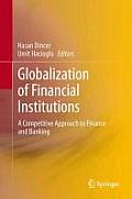 Globalization of Financial Institutions: A Competitive Approach to Finance and Banking