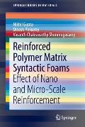 Reinforced Polymer Matrix Syntactic Foams: Effect of Nano and Micro-Scale Reinforcement