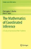 The Mathematics of Coordinated Inference: A Study of Generalized Hat Problems