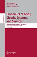 Economics of Grids, Clouds, Systems, and Services: 10th International Conference, Gecon 2013, Zaragoza, Spain, September 18-20, 2013, Proceedings
