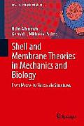Shell and Membrane Theories in Mechanics and Biology: From Macro- To Nanoscale Structures