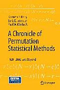 A Chronicle of Permutation Statistical Methods: 1920-2000, and Beyond