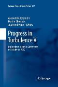 Progress in Turbulence V: Proceedings of the Iti Conference in Turbulence 2012