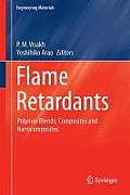 Flame Retardants: Polymer Blends, Composites and Nanocomposites