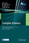 Complex Sciences: Second International Conference, Complex 2012, Santa Fe, Nm, Usa, December 5-7, 2012, Revised Selected Papers