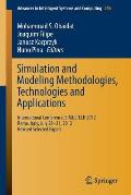 Simulation and Modeling Methodologies, Technologies and Applications: International Conference, Simultech 2012 Rome, Italy, July 28-31, 2012 Revised S